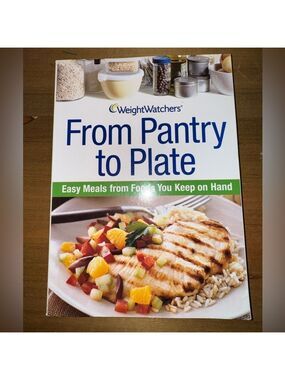Weight Watchers From Pantry to Plate: Easy Meals from foods you keep on hand.